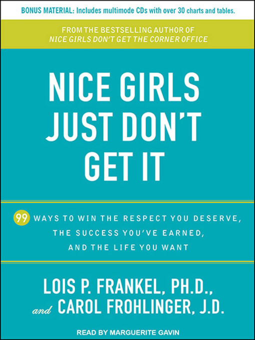 Title details for Nice Girls Just Don't Get It by Lois P. Frankel, PhD - Wait list